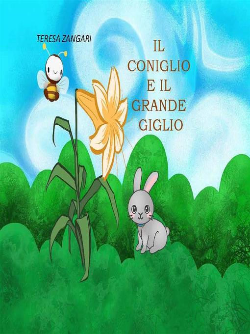Cover image for Il coniglio e il grande giglio